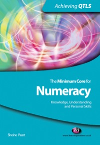 Imagen de portada: The Minimum Core for Numeracy: Knowledge, Understanding and Personal Skills 1st edition 9781844452170
