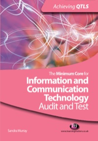 表紙画像: The Minimum Core for Information and Communication Technology: Audit and Test 1st edition 9781844452880