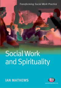 Imagen de portada: Social Work and Spirituality 1st edition 9781844451944