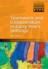 Imagen de portada: Teamwork and Collaboration in Early Years Settings 1st edition 9781844452675