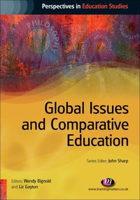 Cover image: Global Issues and Comparative Education 1st edition 9781844452088