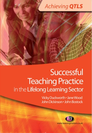Cover image: Successful Teaching Practice in the Lifelong Learning Sector 1st edition 9781844453504