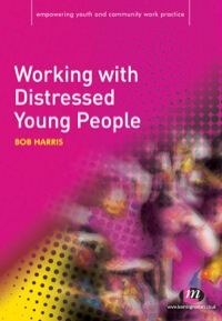 Omslagafbeelding: Working with Distressed Young People 1st edition 9781844452057