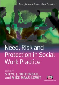 Imagen de portada: Need, Risk and Protection in Social Work Practice 1st edition 9781844452521