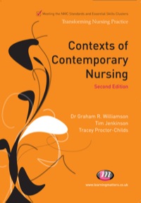 صورة الغلاف: Contexts of Contemporary Nursing 2nd edition 9781844453740
