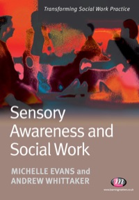 Cover image: Sensory Awareness and Social Work 1st edition 9781844452910