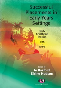 صورة الغلاف: Successful Placements in Early Years Settings 1st edition 9781844453825