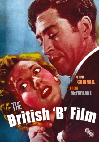 Cover image: The British 'B' Film 1st edition 9781844573196