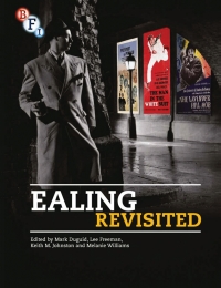 Cover image: Ealing Revisited 1st edition 9781844575114