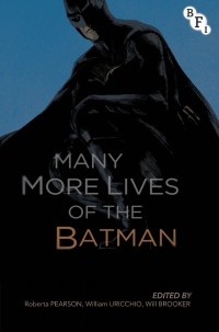 Imagen de portada: Many More Lives of the Batman 1st edition 9781844577644