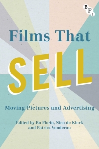 Cover image: Films that Sell 1st edition 9781844578917