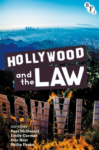صورة الغلاف: Hollywood and the Law 1st edition 9781844574773