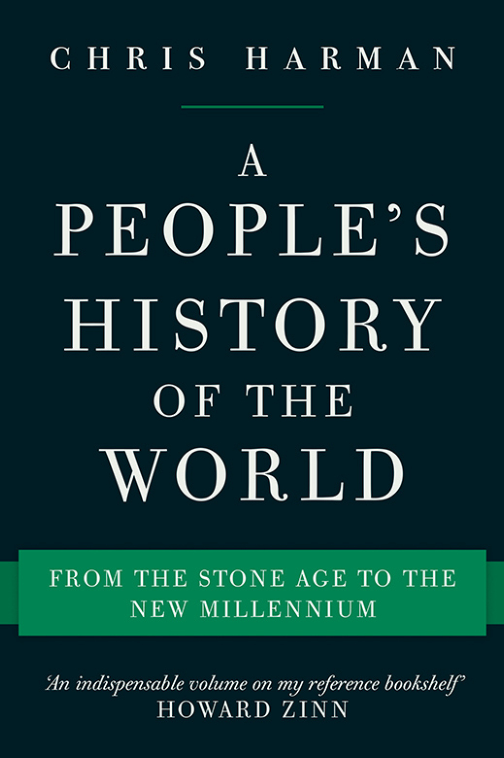 A People’s History of the World From the Stone Age to the New Millennium