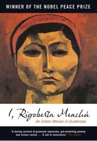 Cover image: I, Rigoberta Menchu 2nd edition 9781844674183