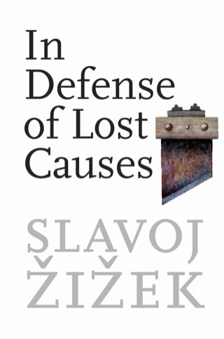 Cover image: In Defense of Lost Causes 9781844674299