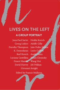 Cover image: Lives on the Left 9781844676996
