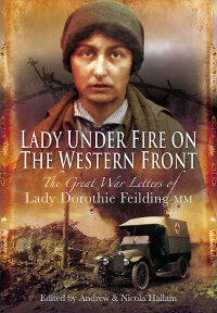 Cover image: Lady Under Fire on the Western Front 9781848843226