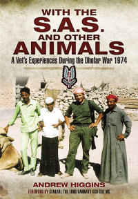 Imagen de portada: With the S.A.S. and Other Animals 9781473843622