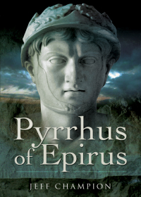 Imagen de portada: Pyrrhus of Epirus 9781473886643