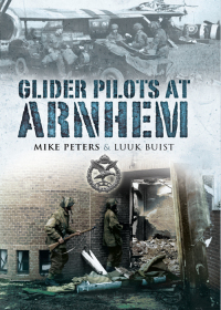 Cover image: Glider Pilots at Arnhem 9781473822795