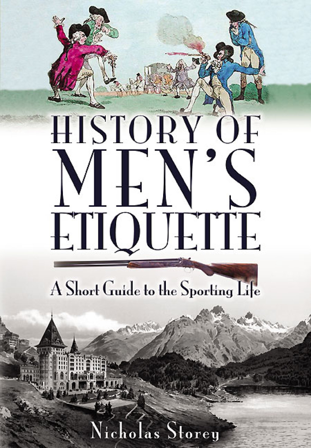 History of Men’s Etiquette A Short Guide to the Sporting Life