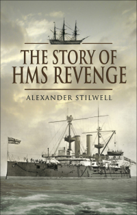 Imagen de portada: The Story of HMS Revenge 9781844159819