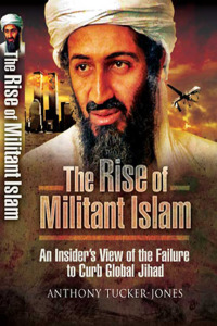 Imagen de portada: The Rise of Militant Islam 9781844159451