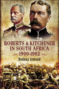 Cover image: Roberts & Kitchener in South Africa, 1900–1902 9781848844834