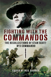 表紙画像: Fighting with the Commandos 9781844157747
