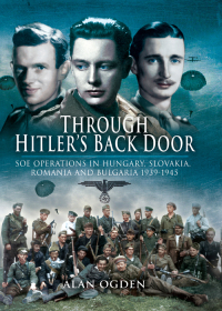 Imagen de portada: Through Hitler's Back Door 9781848842489