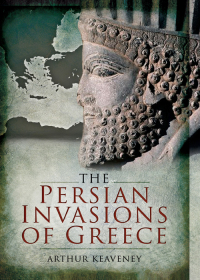 Cover image: The Persian Invasions of Greece 9781844686261