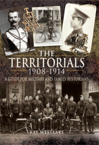 Cover image: The Territorials, 1908–1914 9781848843608
