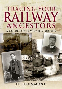 Imagen de portada: Tracing Your Railway Ancestors 9781844158645