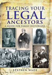 Cover image: Tracing Your Legal Ancestors 9781848842267