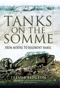 Imagen de portada: Tanks on the Somme 9781848842533