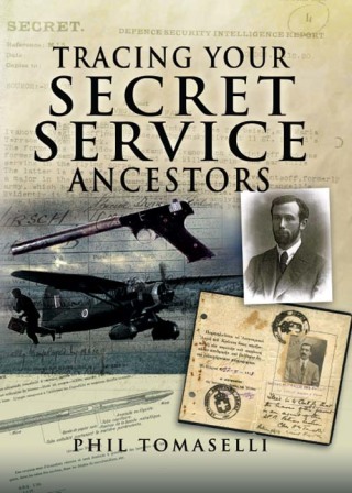 Cover image: Tracing Your Secret Service Ancestors 9781844159871