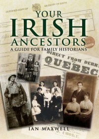 صورة الغلاف: Your Irish Ancestors 9781844157891