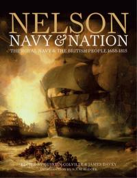 Cover image: Nelson, Navy & Nation 1st edition 9781844862078