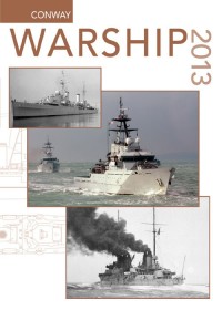 Cover image: Warship 2013 1st edition 9781844862054