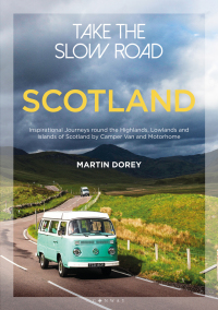 Omslagafbeelding: Take the Slow Road: Scotland 1st edition 9781844865383