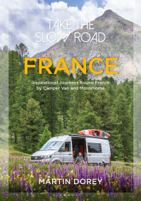 صورة الغلاف: Take the Slow Road: France 1st edition 9781844865918