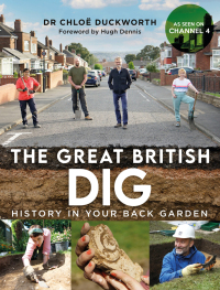 Imagen de portada: The Great British Dig 1st edition 9781844866267