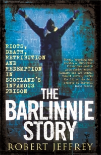 Cover image: The Barlinnie Story 9781845022679