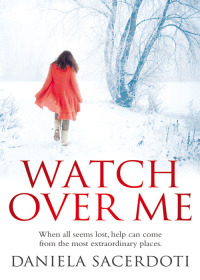 Cover image: Watch Over Me 9781845025281