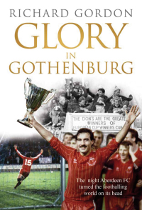 Cover image: Glory in Gothenburg 9781845024703