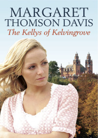 Cover image: The Kellys of Kelvingrove 9781845023393