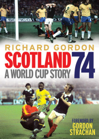 Cover image: Scotland '74 9781845027490