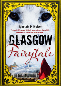 Cover image: Glasgow Fairytale 9781845023300