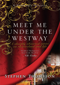 Cover image: Meet Me Under the Westway 9781845020835