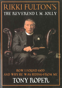 表紙画像: Rikki Fulton's The Reverend I.M. Jolly 9781902927510